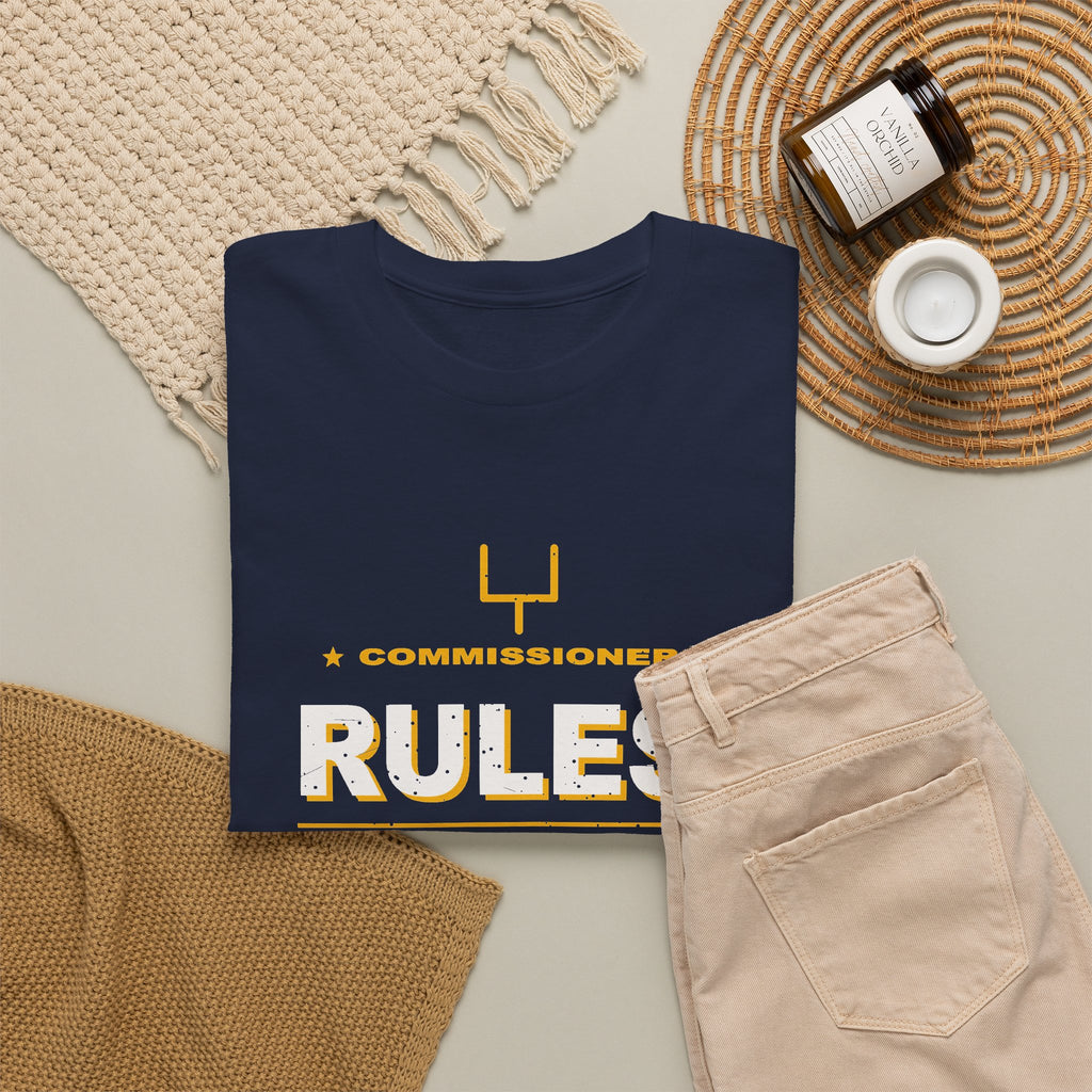 Commissioner Rules. Sit Down. T-Shirt