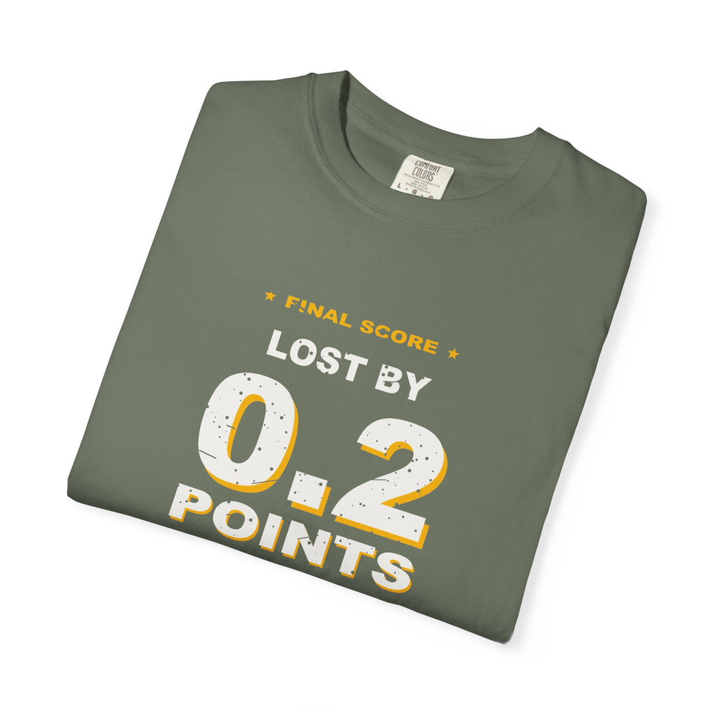 0.2 Points. I'm Fine. Heavyweight Garment-Dyed Tee