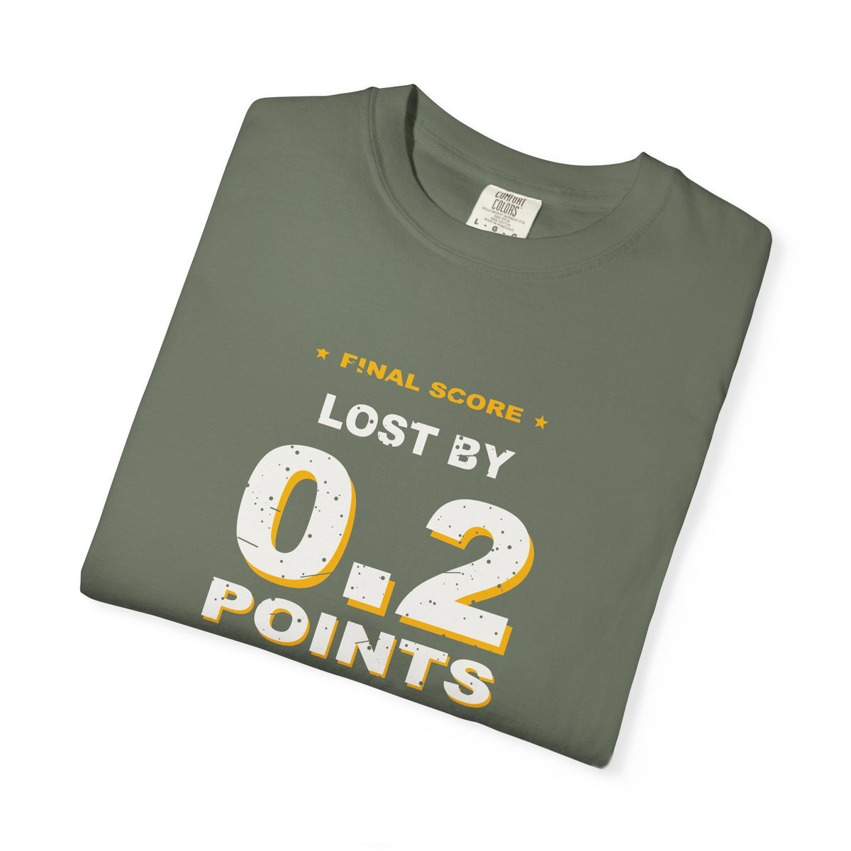 0.2 Points. I'm Fine. Heavyweight Garment-Dyed Tee
