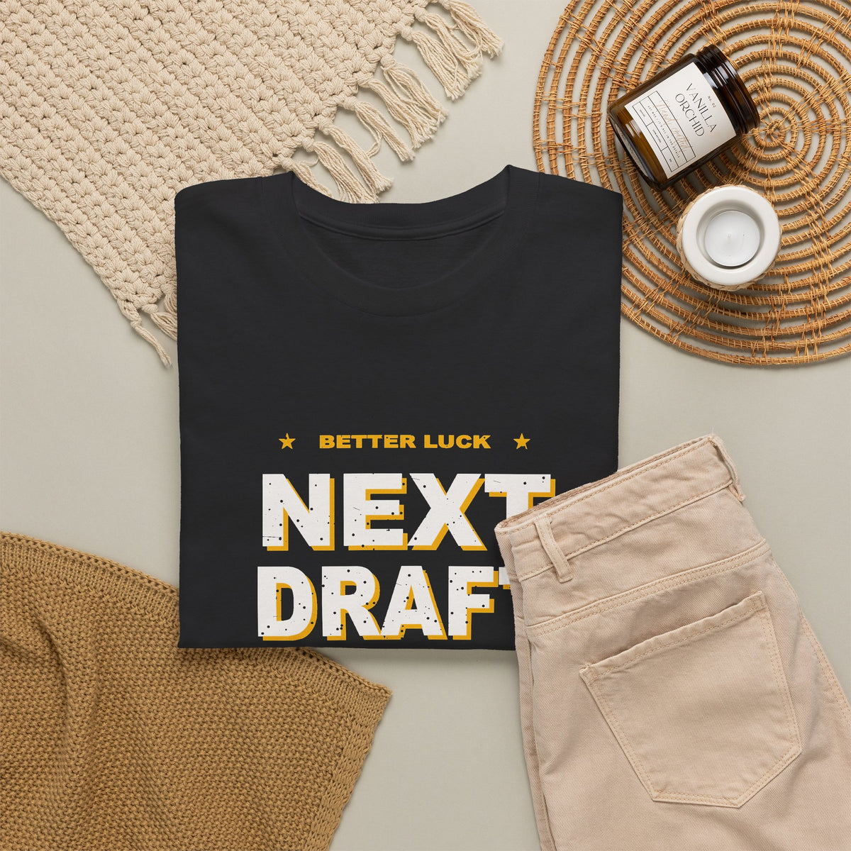 Better Luck Next Draft T-Shirt