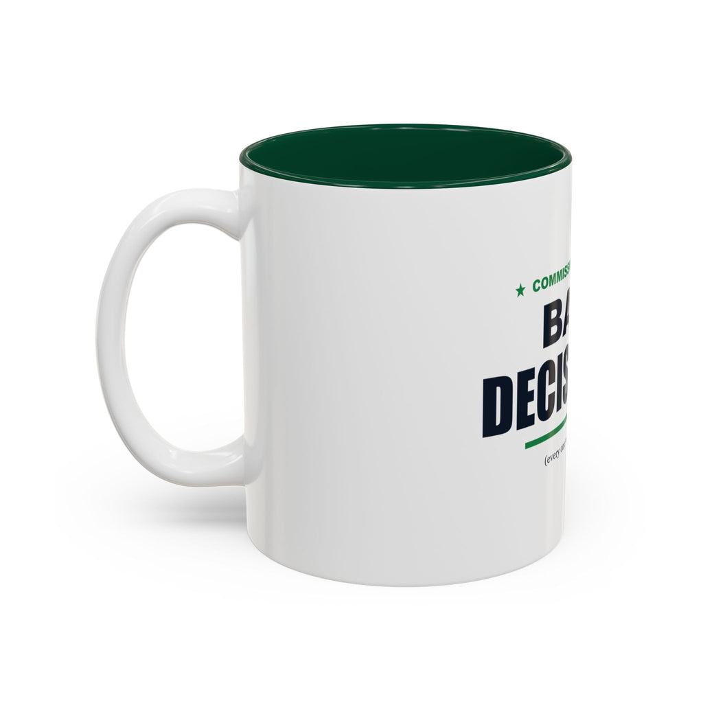 Commissioner Of Bad Decisions Two-Tone Mug