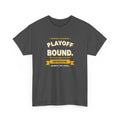 Playoff Bound. Somehow. T-Shirt