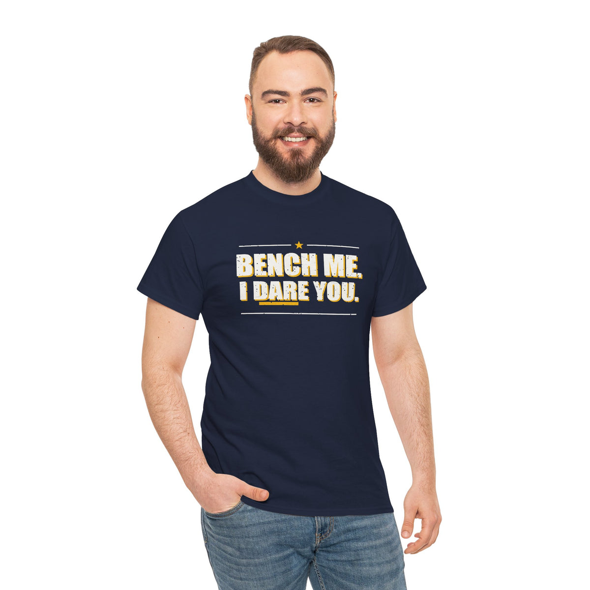 Bench Me. I Dare You. T-Shirt