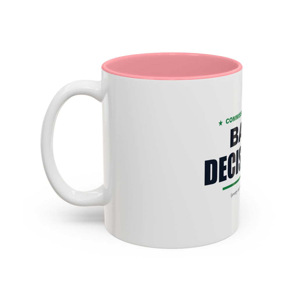 Commissioner Of Bad Decisions Two-Tone Mug