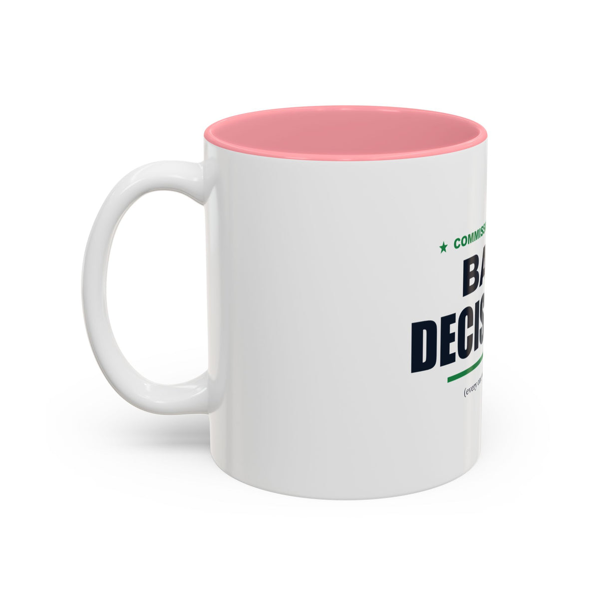 Commissioner Of Bad Decisions Two-Tone Mug