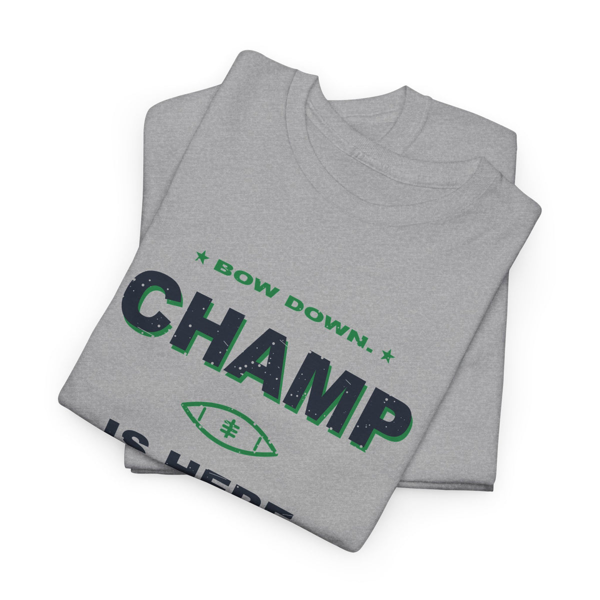 Bow Down. Champ Is Here. T-Shirt