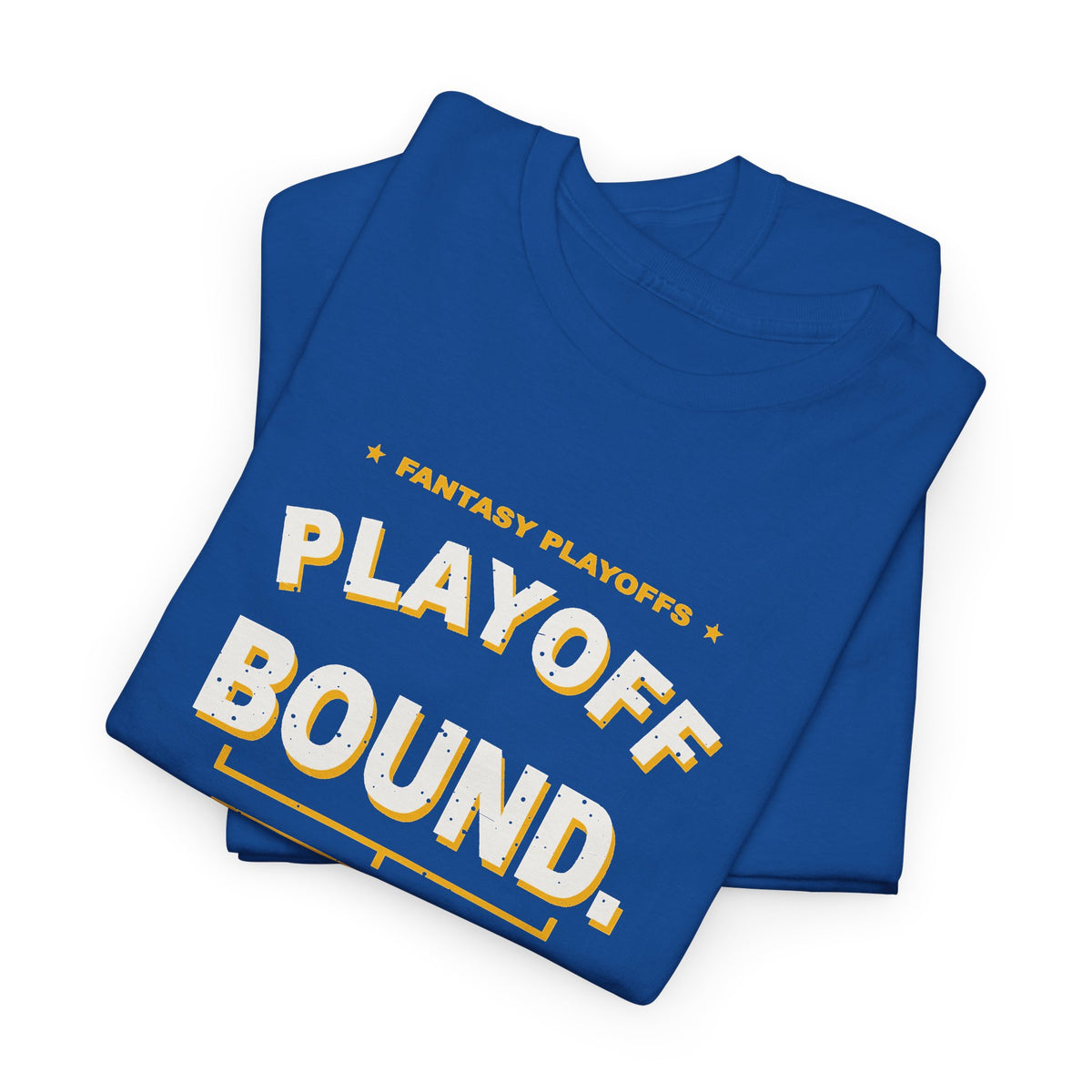 Playoff Bound. Somehow. T-Shirt