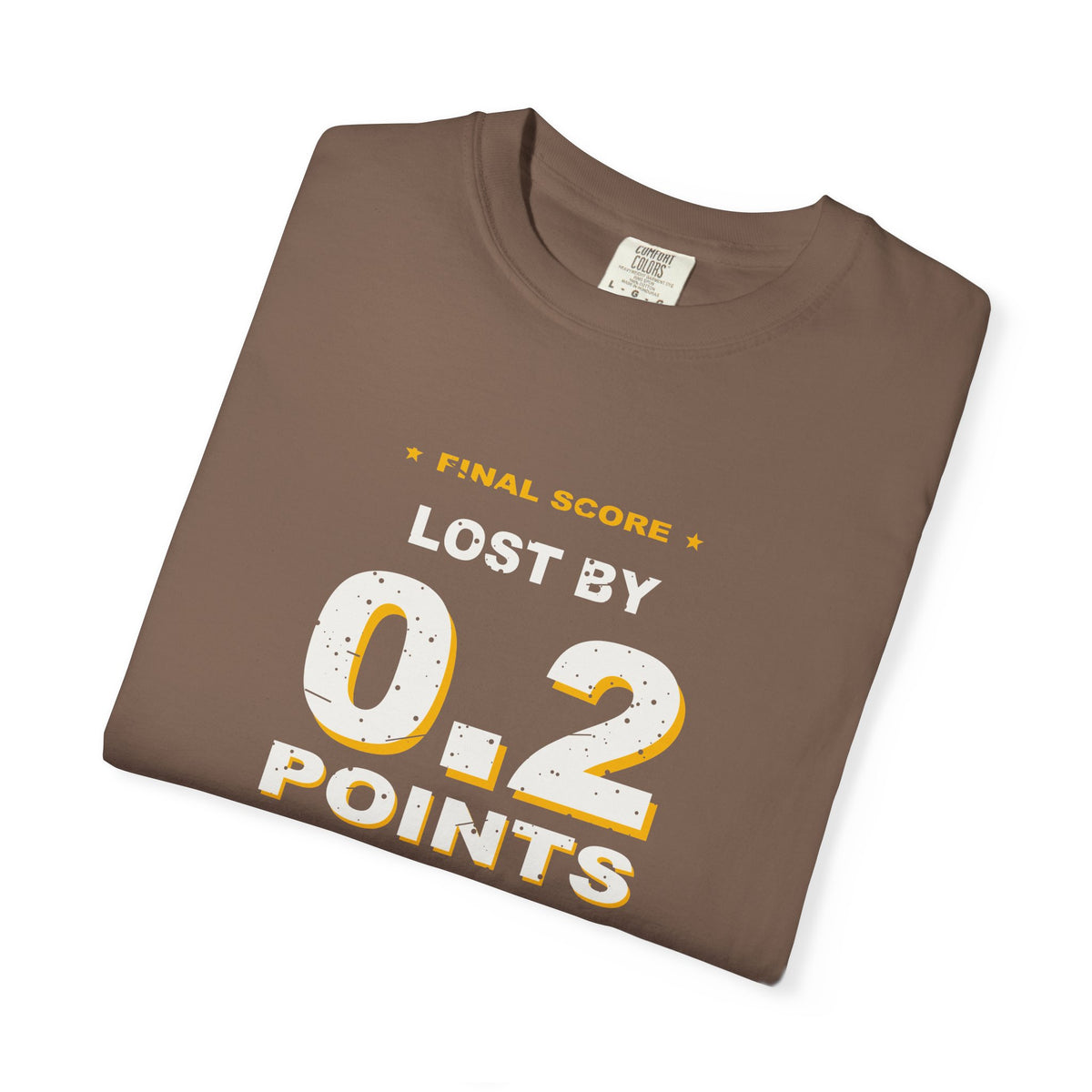 0.2 Points. I'm Fine. Heavyweight Garment-Dyed Tee