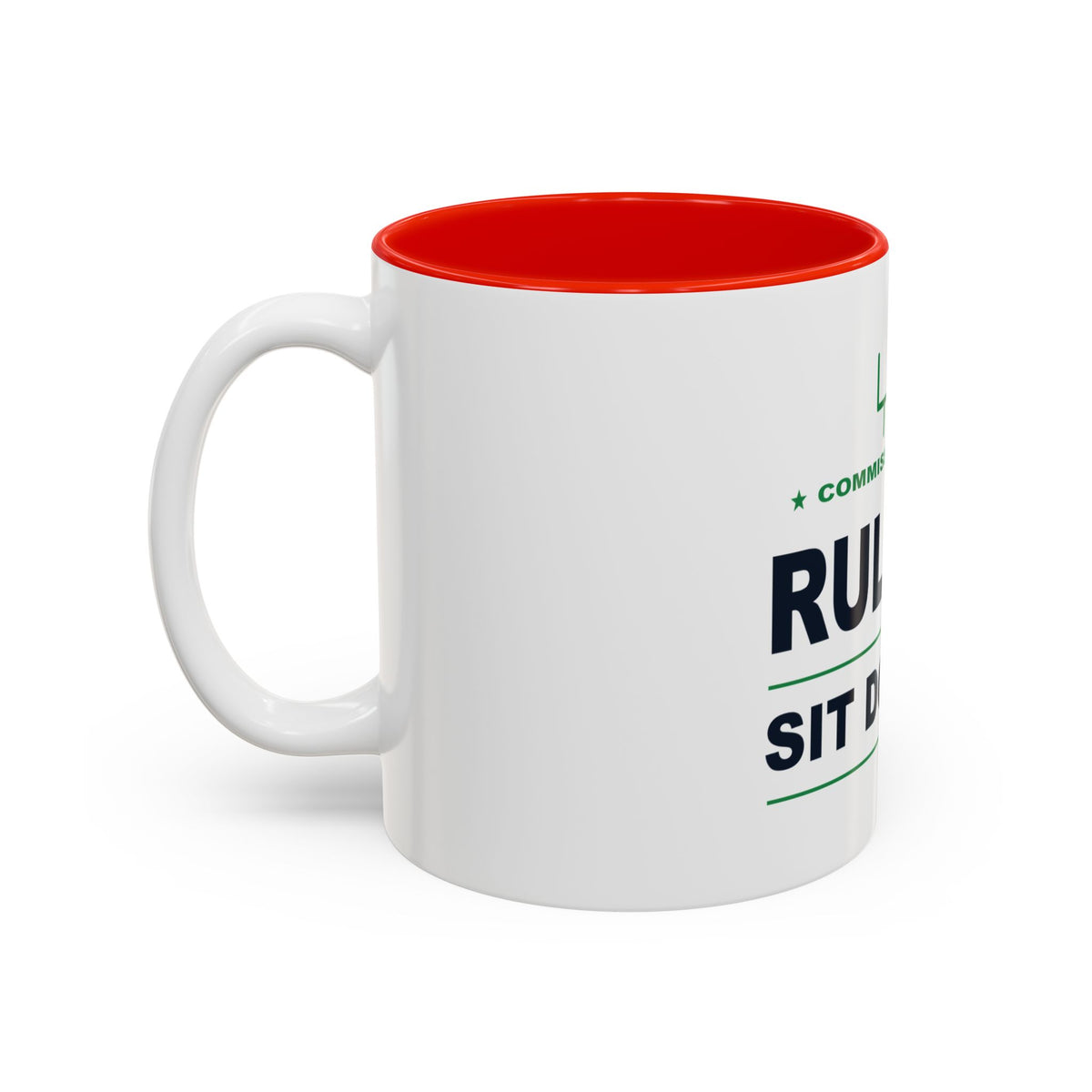 Commissioner Rules. Sit Down. Two-Tone Mug