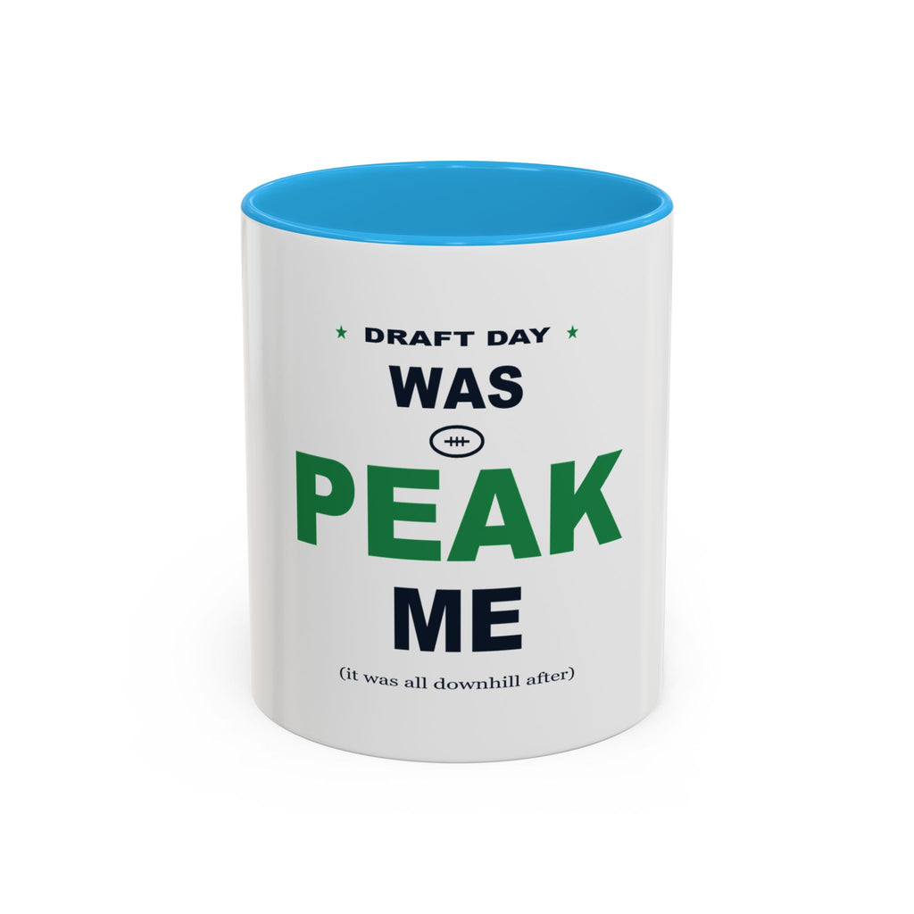 Draft Day Was Peak Me Two-Tone Mug