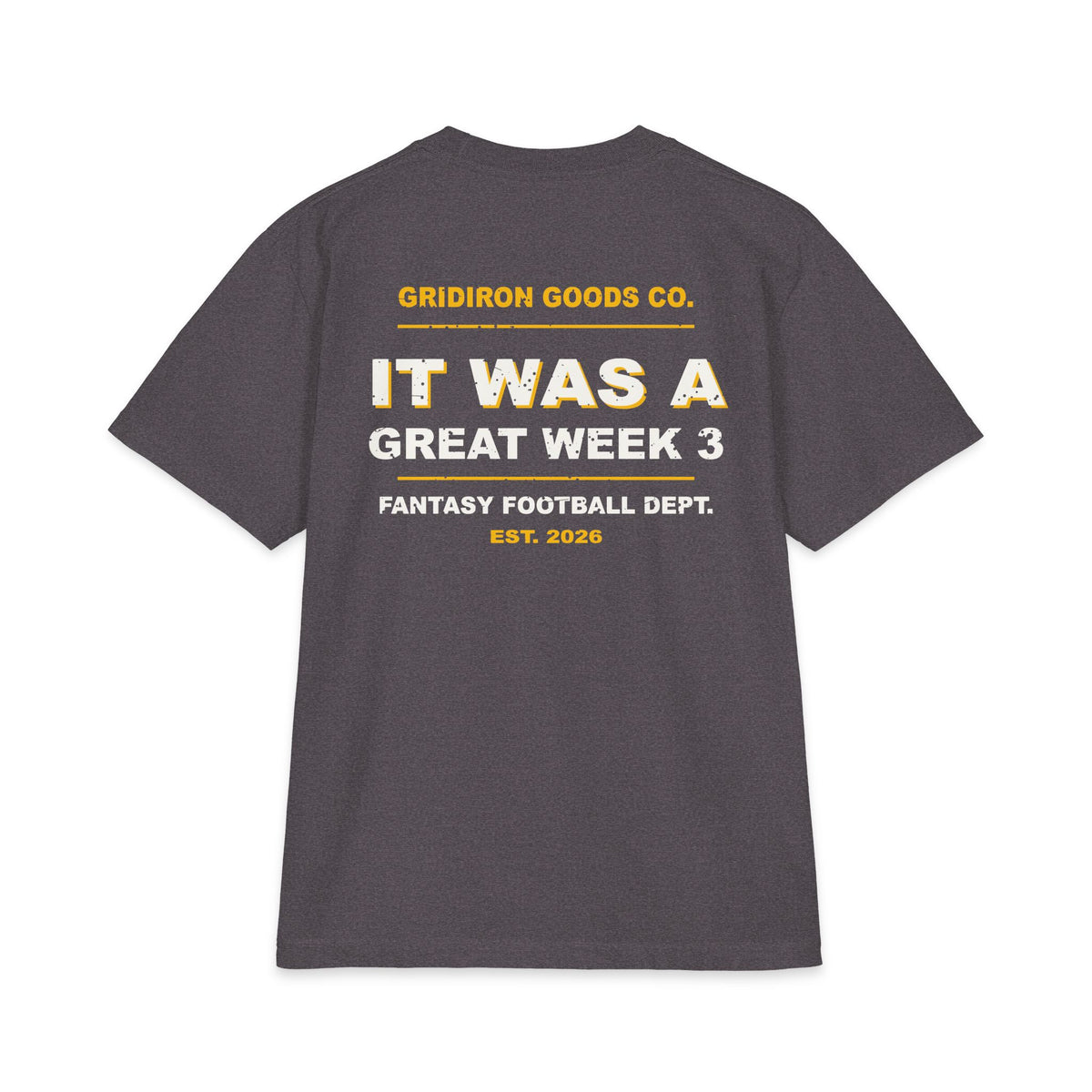 I Peaked In Week 3 Max Heavyweight Oversized Tee