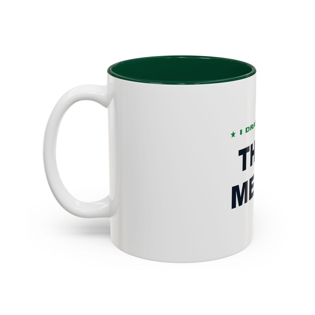 I Drafted This Mess Two-Tone Mug