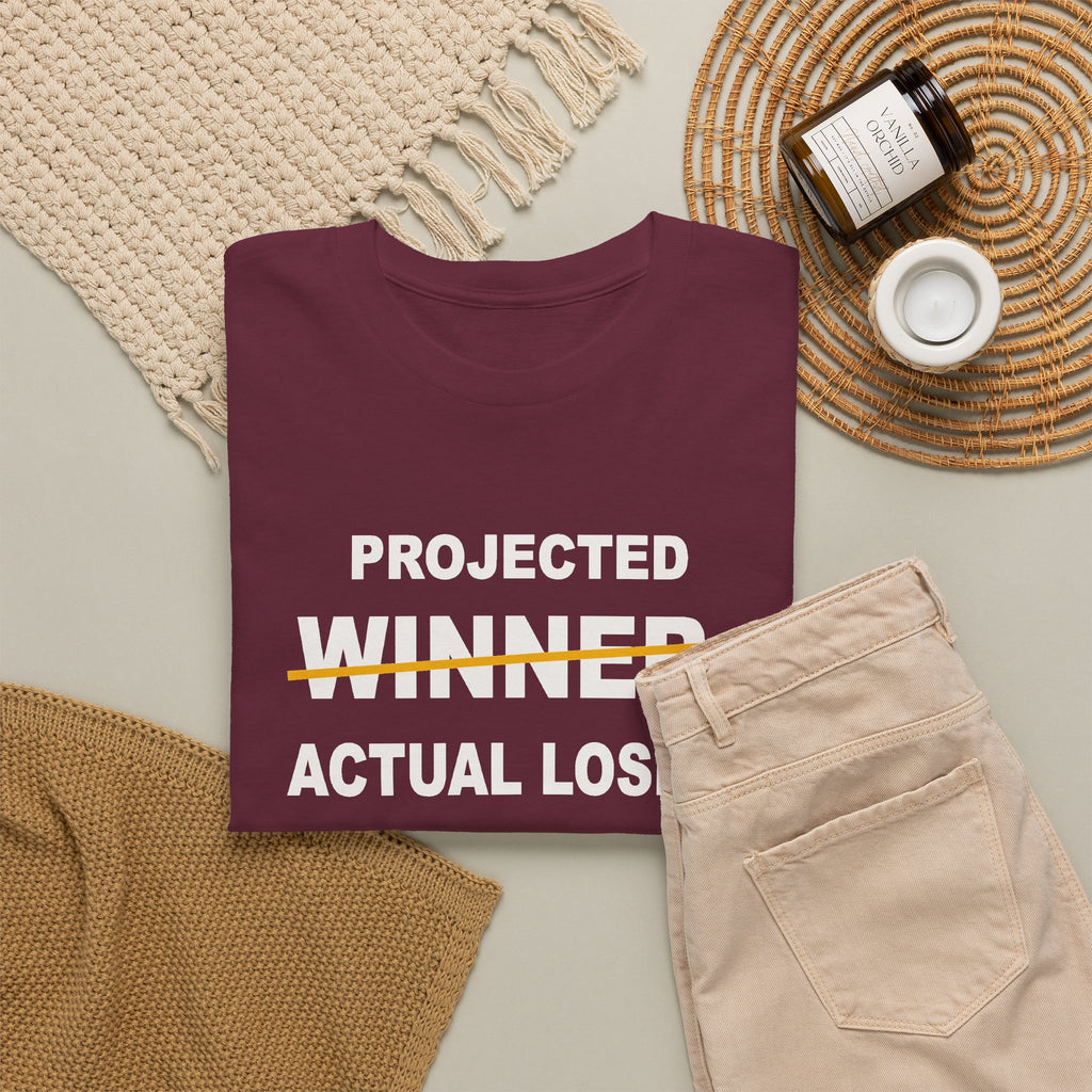Projected Winner. Actual Loser. T-Shirt