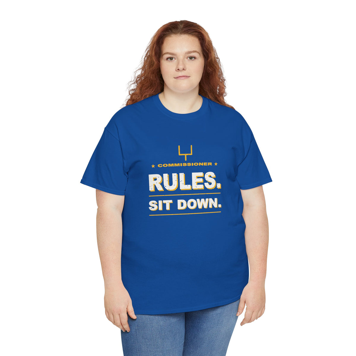 Commissioner Rules. Sit Down. T-Shirt