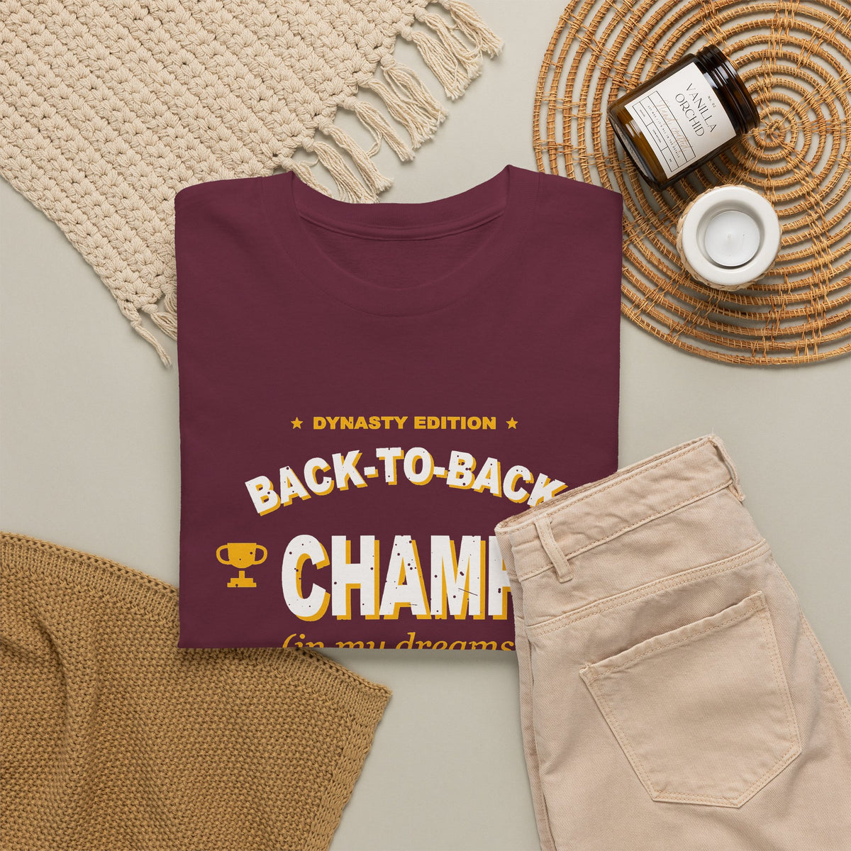 Back-To-Back Champ (In My Dreams) T-Shirt