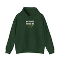 My Kicker Hates Me Hoodie