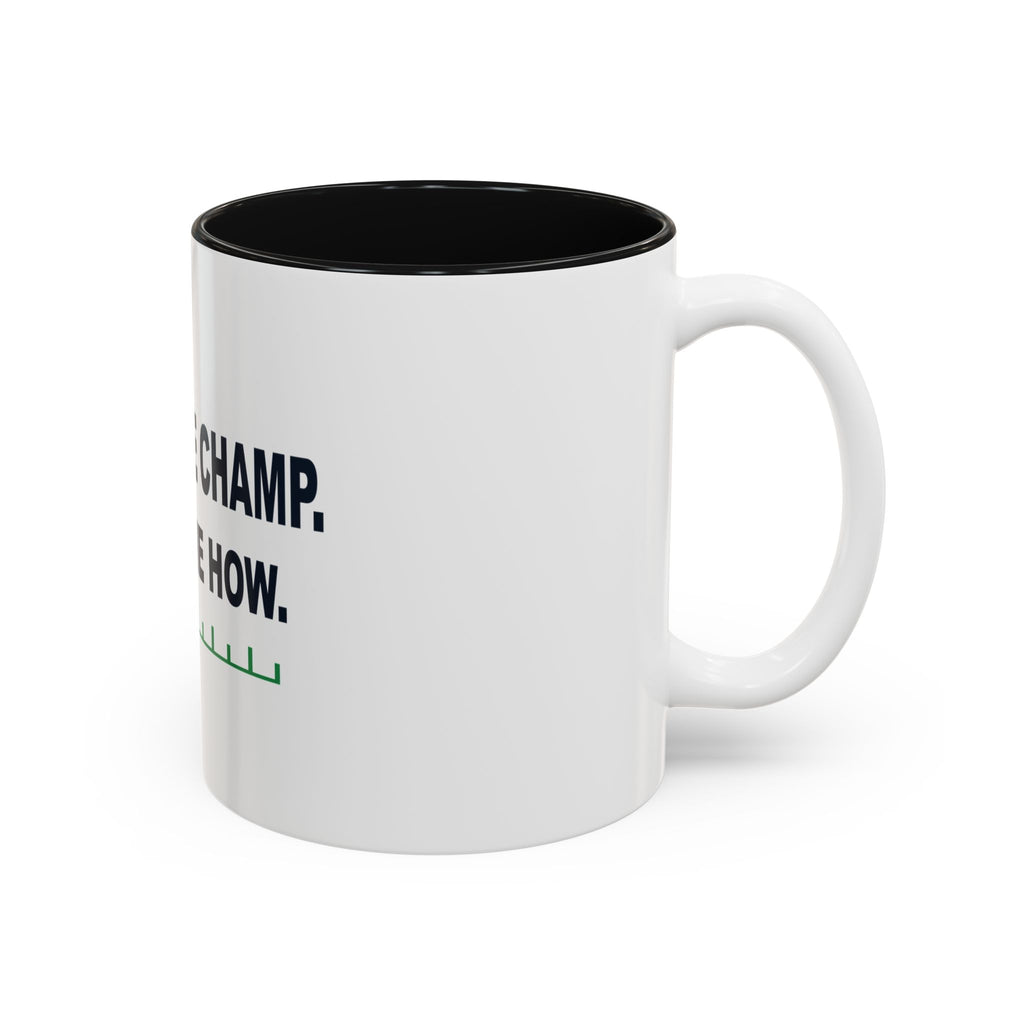 League Champ. Ask Me How. Two-Tone Mug
