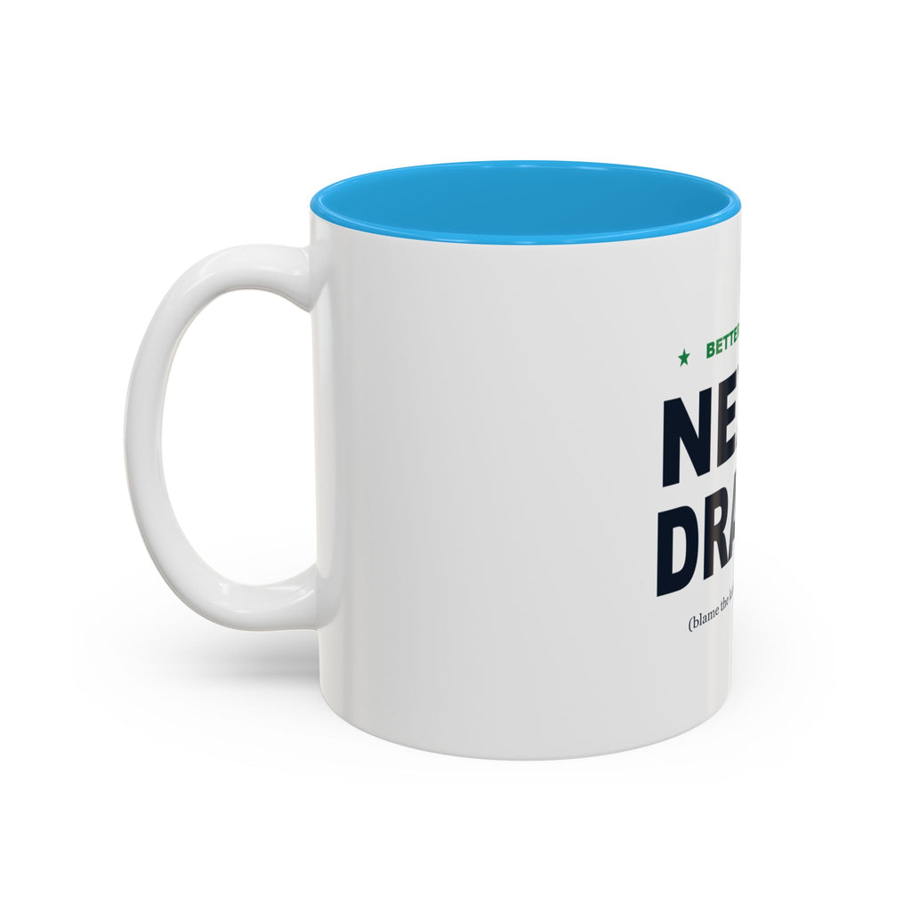 Better Luck Next Draft Two-Tone Mug