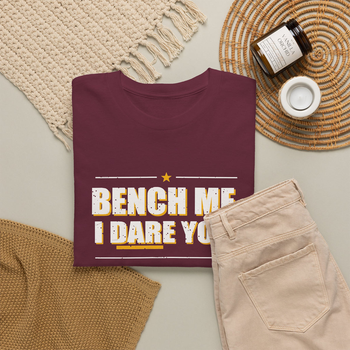 Bench Me. I Dare You. T-Shirt