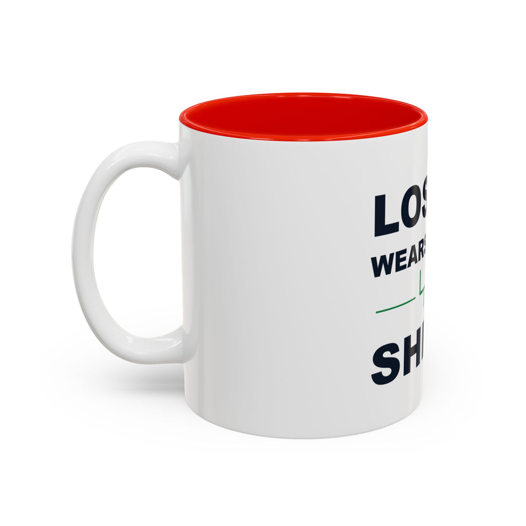 Loser Wears This Shirt Two-Tone Mug