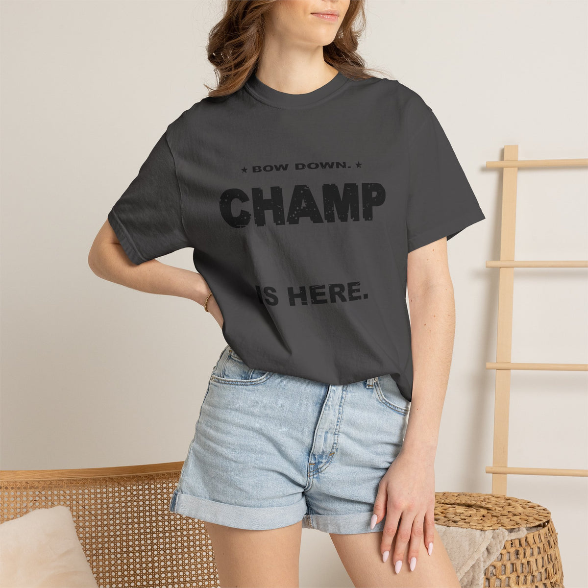 Bow Down. Champ Is Here. Heavyweight Garment-Dyed Tee